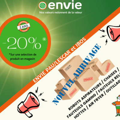 En ce moment dans votre magasin ENVIE Pau Lescar